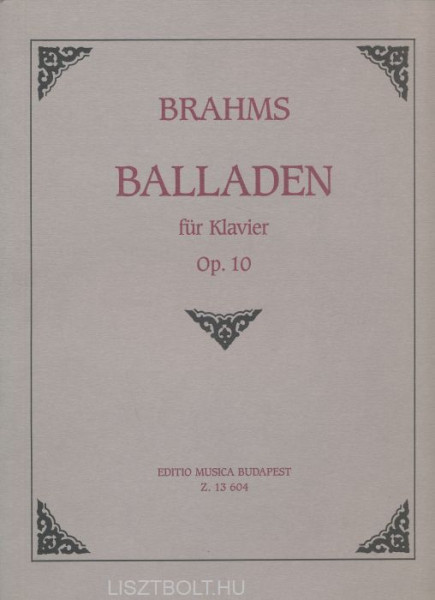 Johannes Brahms: Balladen für Klavier Op.10