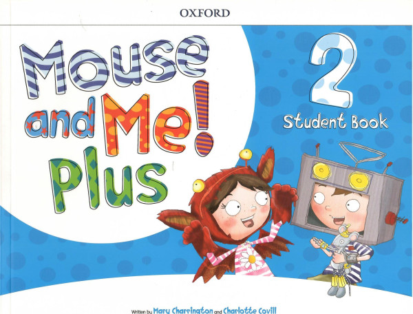 Mouse and Me Plus 2 Student's Book