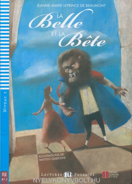 La Belle et la Béte -  Lectures EliI Poussins Niveau 3