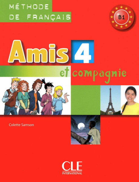 Amis et compagnie 4 Livre de l'éleve