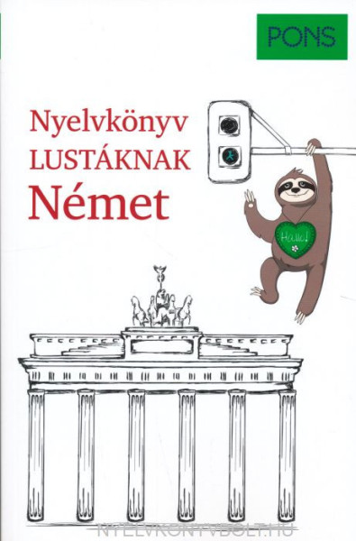 PONS Német nyelvkönyv lustáknak + letölthető mp3 hangfájlok