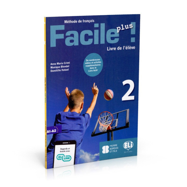 Facile Plus 2 - Livre de l'éleve