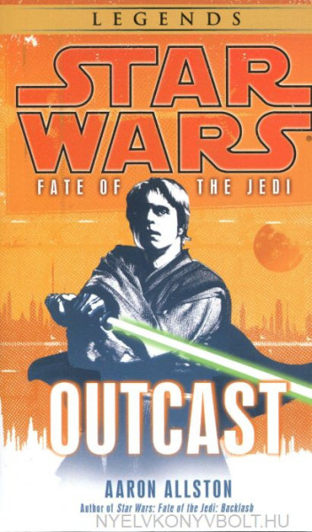 Star Wars - Outcast - Fate of the Jedi