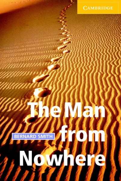 The Man from Nowhere  with Audio CD - Cambridge English Readers Level 2