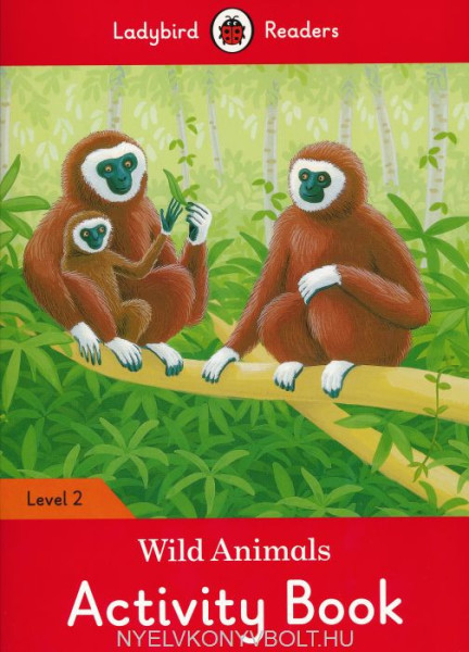 Wild Animals Activity Book - Ladybird Readers Level 2