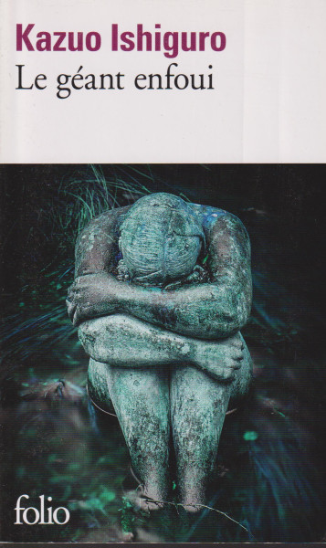 Kazuo Ishiguro: Le géant enfoui