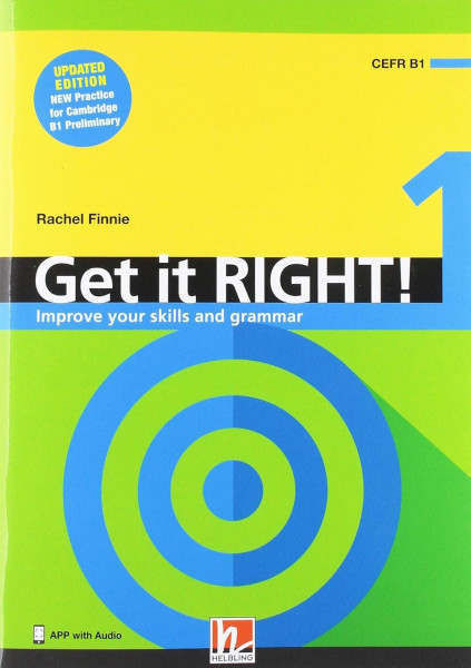 Get it RIGHT! 1 Improve your skills and grammar with App with Audio