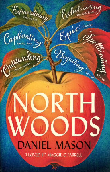 Daniel Mason: North Woods
