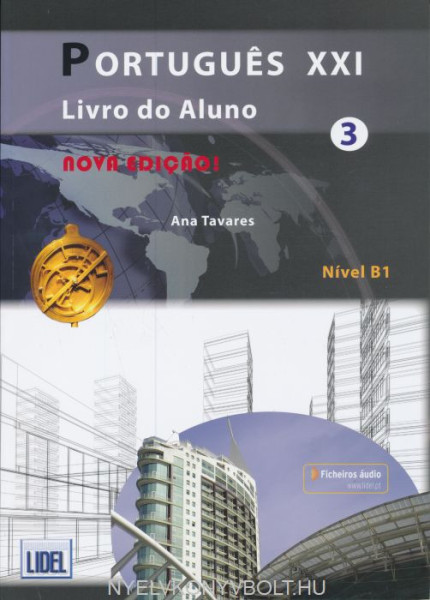 Portugues XXI 3 - Nova Ediçao Livro do Aluno + ficheiros áudio