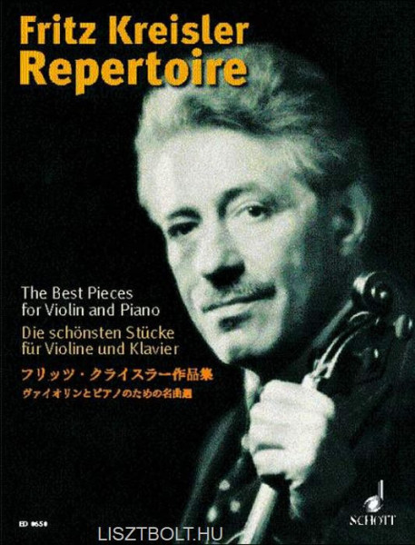 Fritz Kreisler: Repertoire 1. (hegedűre, zongorakísérettel)