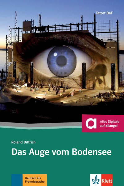 Das auge von Bodensee mit Kostenloser Hörkrimi Online - Klett Tatort DAF stufe A2-B1