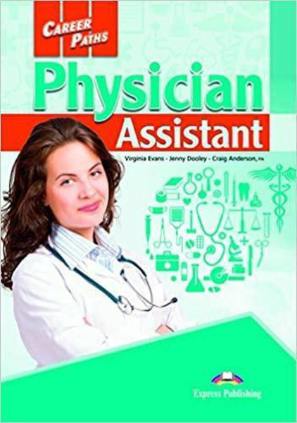 Career Paths: Physician Assistant Student's Book with Digibook App