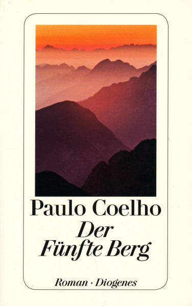 Paulo Coelho: Der Fünfte Berg