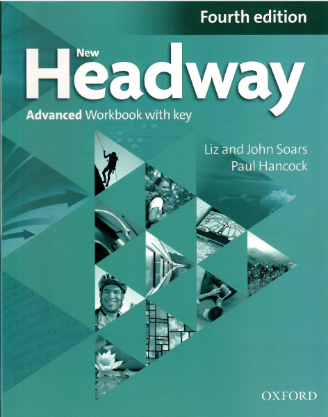New Headway 4th Edition Advanced Workbook with Key NEW