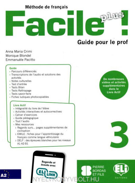 Facile Plus 3 - Guide pour le prof + 2 CD audio