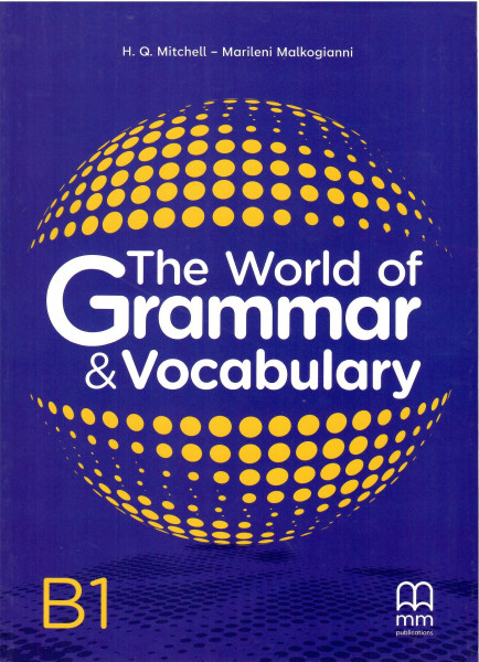 The World of Grammar & Vocabulary B1