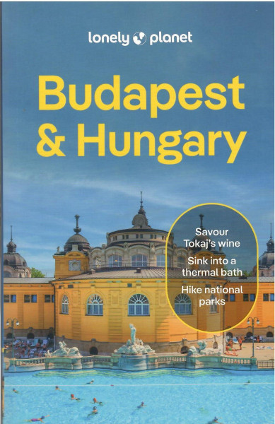 Lonely Planet - Budapest & Hungary Travel Guide (10th Edition)