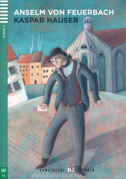 Kasper Hauser - Erwachsene Eli Lektüren Niveau 2