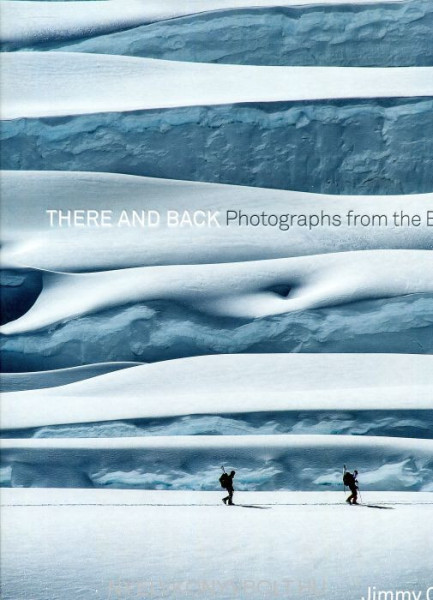 Jimmy Chin: There and Back: Photographs from the Edge