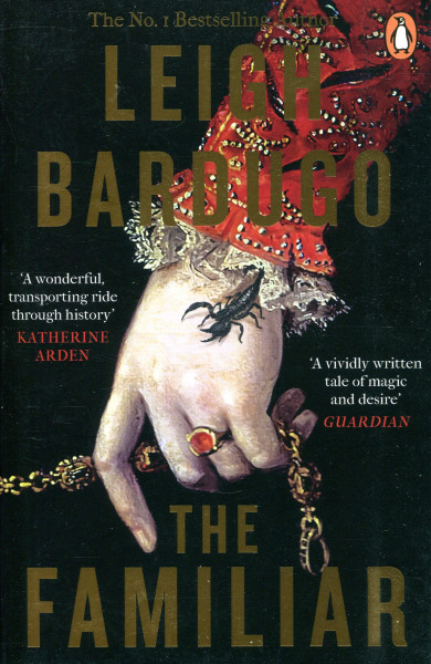 Leigh Bardugo: The Familiar
