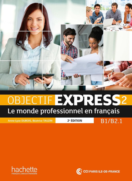 Objectif Express 2 Nouvelle édition Livre de l'éleve + DVD-ROM