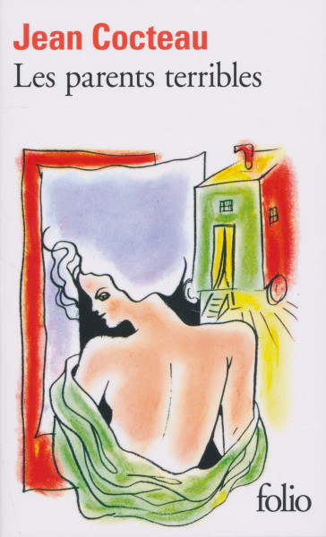 Jean Cocteau: Les Parents terribles