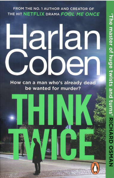 Harlan Coben: Think Twice