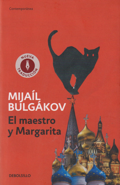 Mikhail Bulgakov: El Maestro y Margarita