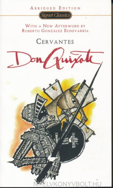 Miguel de Cervantes: Don Quixote