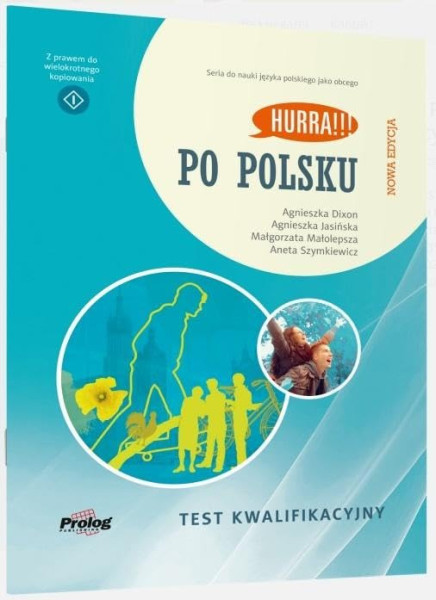 HURRA!!! Po polsku Test kwalifikacyjny. Nowa Edycja