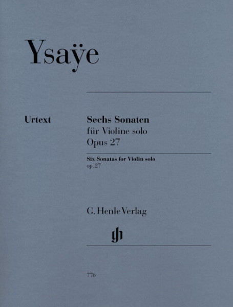 Eugene Ysaye: Sechs Sonaten op. 27 (hegedű)