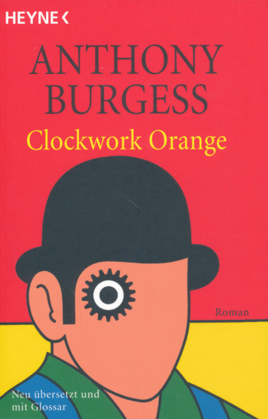 Anthony Burgess: Clockwork Orange - Német nyelven