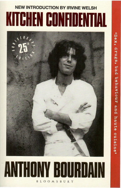 Anthony Bourdain: Kitchen Confidential: 25th Anniversary Edition
