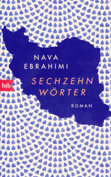 Nava Ebrahimi: Sechzehn Wörter