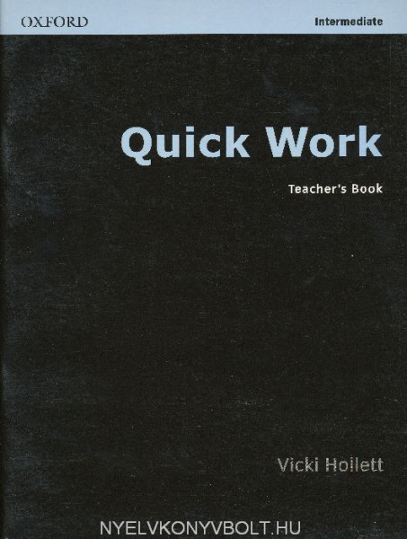 Quick Work Intermediate Teacher's Book