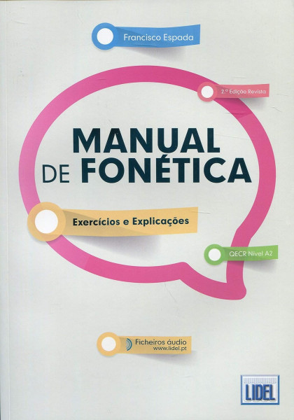 Manual de Fonética: Manual de Fonetica - Exercicios e Explicacoes