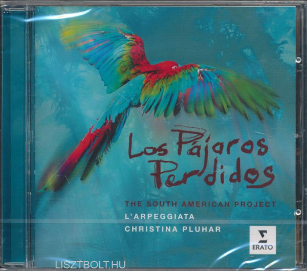 Los Pajaros Perdidos - The South-American Project