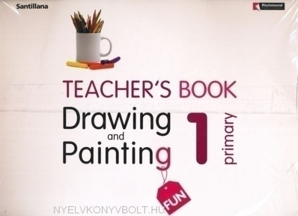 Primary Drawing and Painting Fun 1 Teacher's Book with Class CD