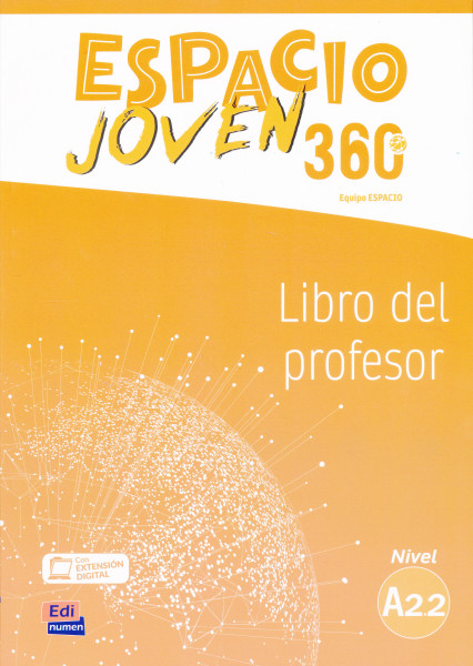 Espacio Joven 360° Nivel A2.2 Libro del profesor