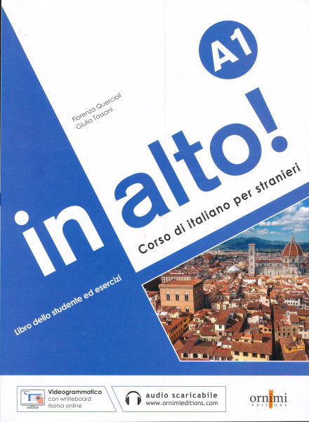 In alto! A1 Libro dello studente ed esercizi + audio online + Videogrammatica. Corso di italiano per stranieri