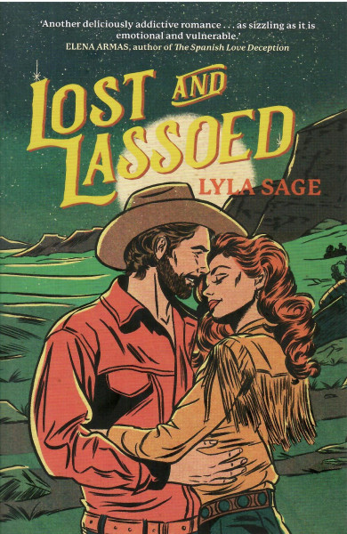 Lyla Sage: Lost and Lassoed (Rebel Blue Ranch, Book 3)