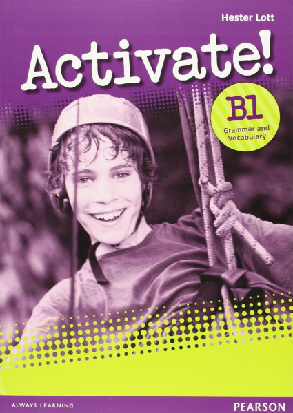 Activate! B1 Grammar and Vocabulary Book