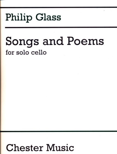 Philip Glass: Songs and Poems (cselló szóló)