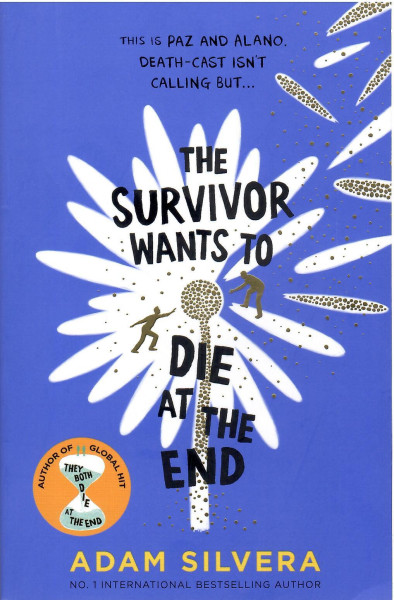 Adam Silvera: The Survivor Wants to Die at the End