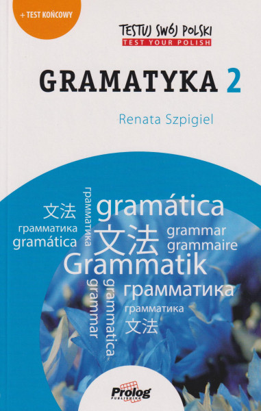 Testuj Swoj Polski Gramatyka 2 + Test Koncowy