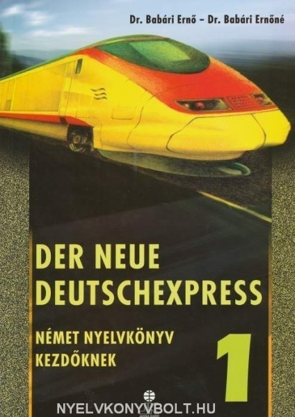 Der neue Deutschexpress 1 Nyelvkönyv (LX-0103)