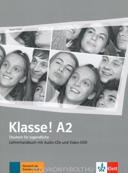 Klasse! A2 Lehrerhandbuch mit 4 Audio-CDs und 1 Video-DVD