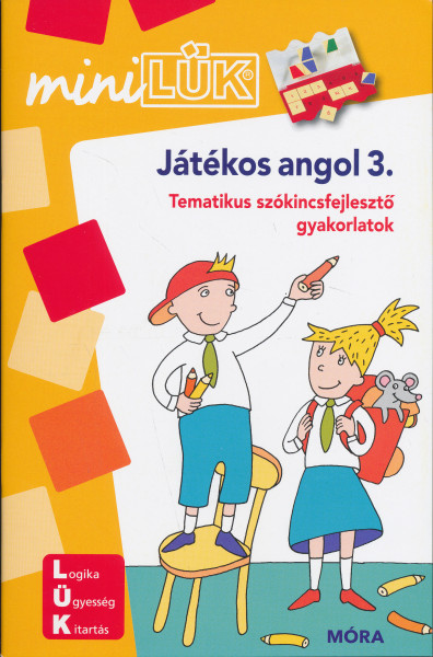 Játékos angol 3. - Tematikus szókincsfejlesztő gyakorlatok