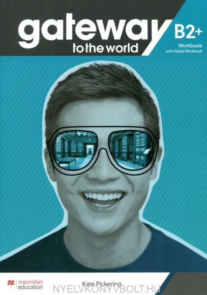 Gateway to the World B2+ Workbook with Digital Workbook