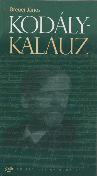 Breuer János: Kodály-kalauz